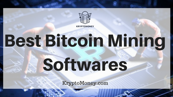 best bitcoin mining software | top bitcoin mining softwares | list of best bitcoin mining softwares | bitcoin mining softwares wondows | bitcoin mining softwares linux | bitcoin mining softwares mac