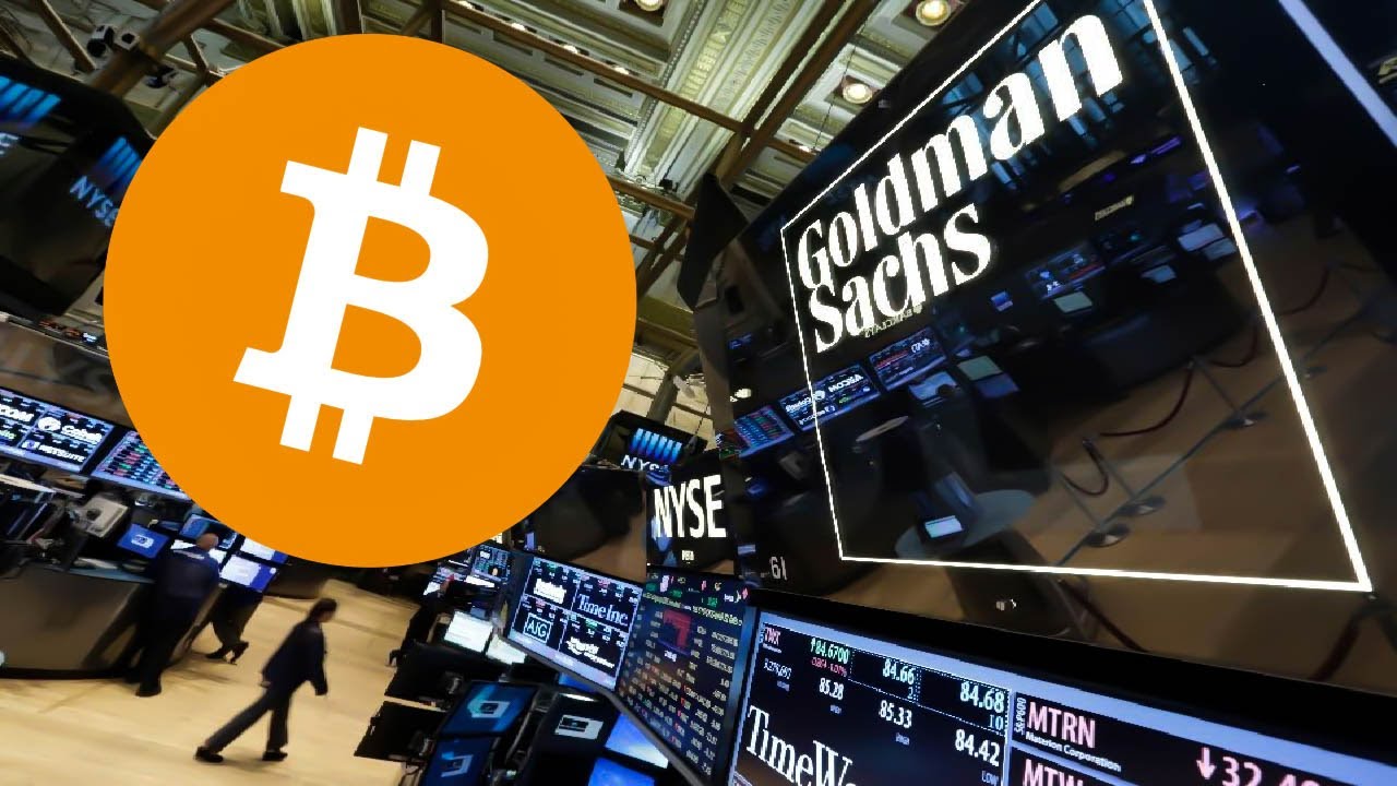 Goldman Sachs | Bitcoin Trading | Bitcoin Futures | Bitcoin news