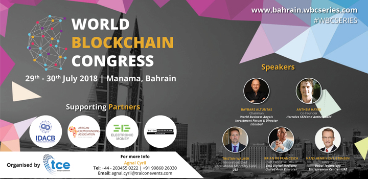 World Blockchain Congress 2018 Bahrain | World Blockchain Congress series | Blockchain Updates | Blockchain events 2018