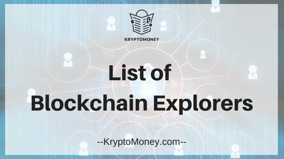 block explorers | blockchain explorer | bitcoin blockchain explorer | ethereum blockchain explorer | blockchain.info | etherscan.io | btc.com | block trade | blockcypher