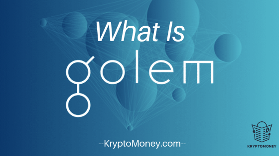 what is golem coin | what is golem crypto | what is golem network | golem token | gnt token | gnt crypto | golem cryptocurrency | gnt cryptocurrency | how to mine golem coin