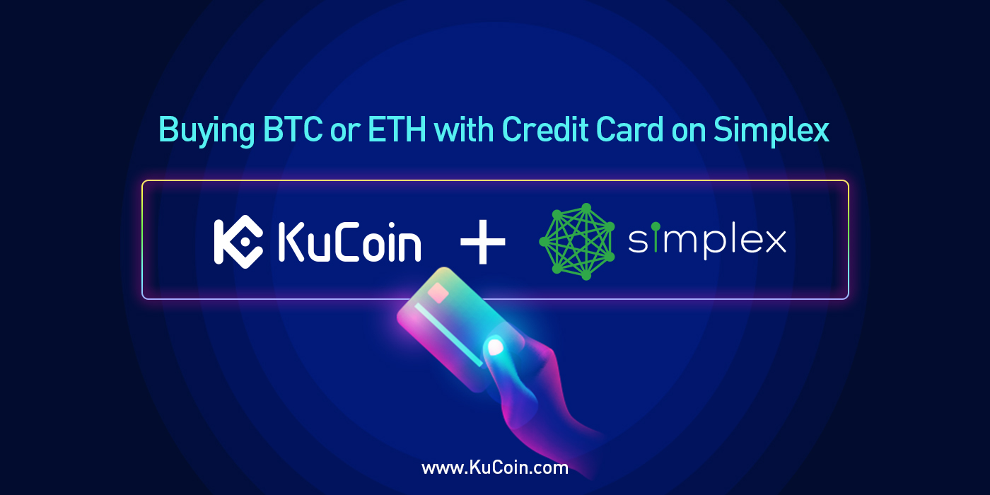 Cryptocurrency | KuCoin| Cryptocurrency Exchange | Credit card | Debit Card