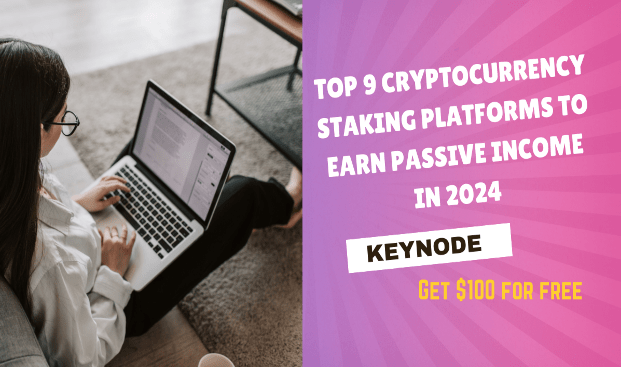 Cryptocurrency Staking Platforms